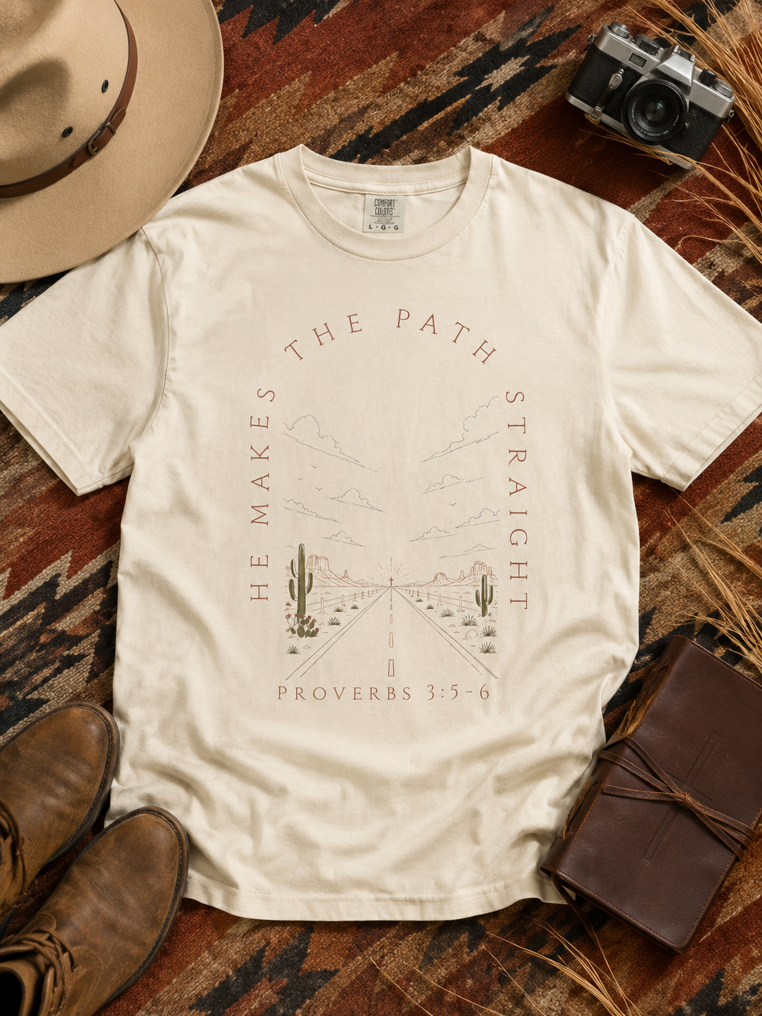 He Makes the Path Straight desert cactus road graphic T-Shirt