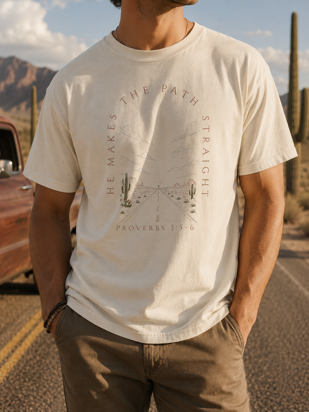 He Makes the Path Straight desert cactus road graphic T-Shirt