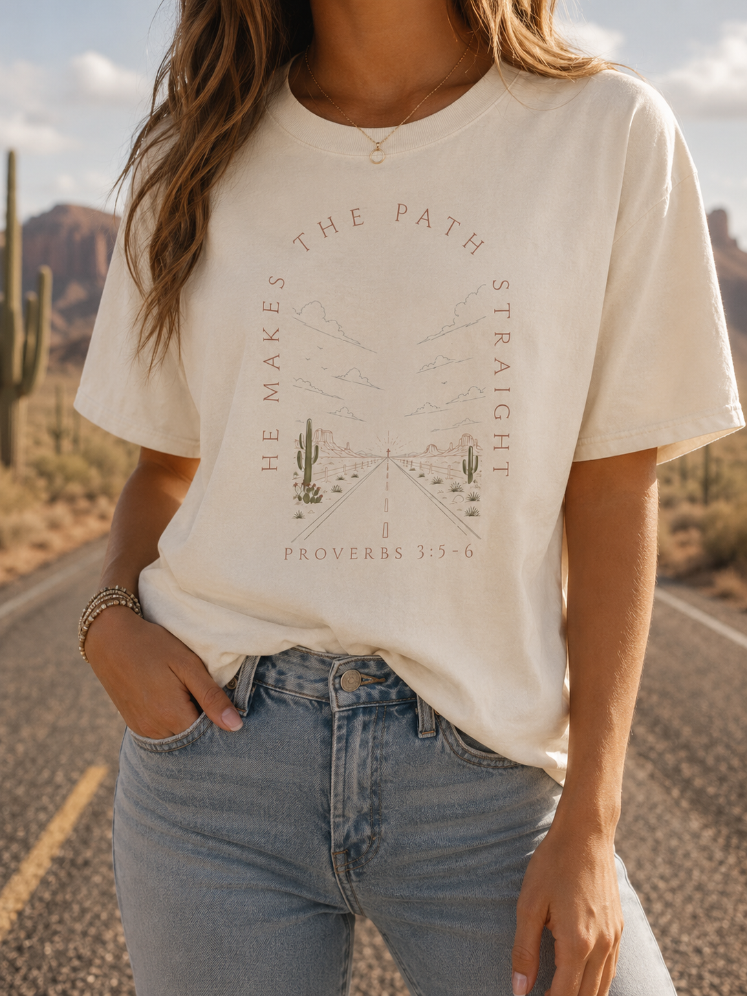 He Makes the Path Straight desert cactus road graphic T-Shirt