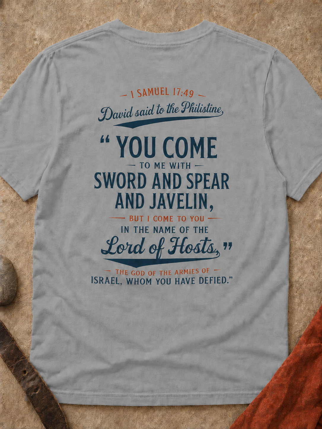Bible Verse T-Shirt — “You Come” 1 Samuel 17:49 Christian Tee