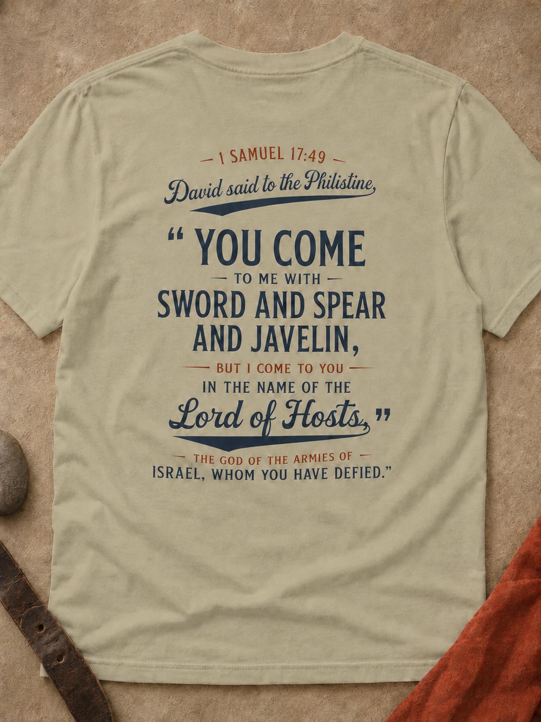 Bible Verse T-Shirt — “You Come” 1 Samuel 17:49 Christian Tee