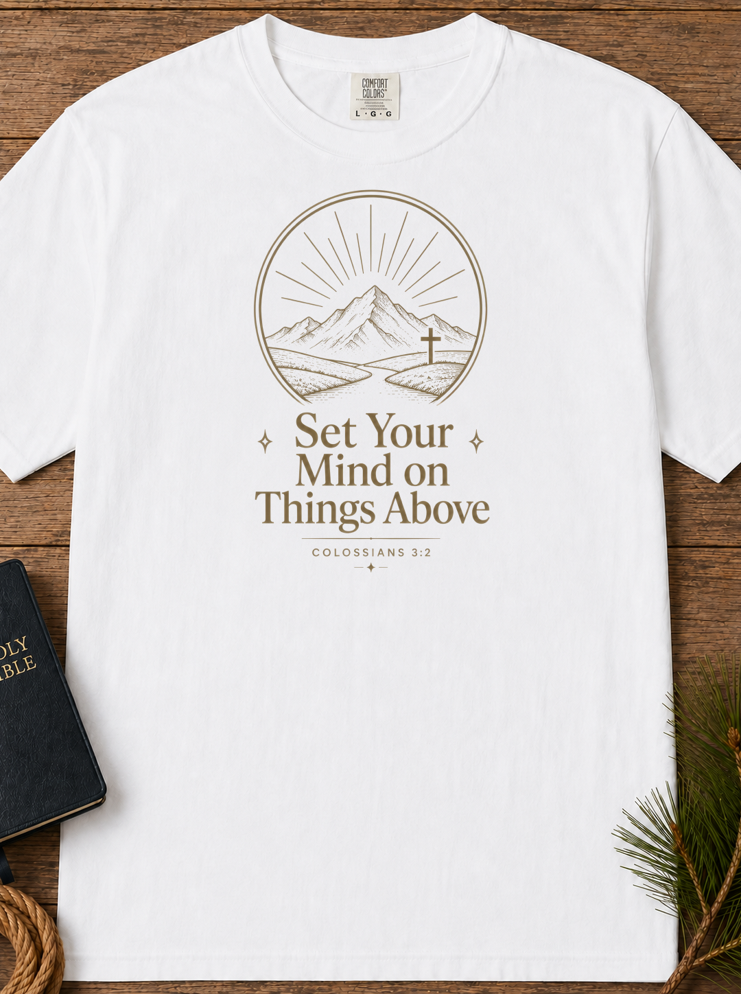 Set Your Mind on Things Above T-Shirt — Inspirational Mountain Graphic Tee
