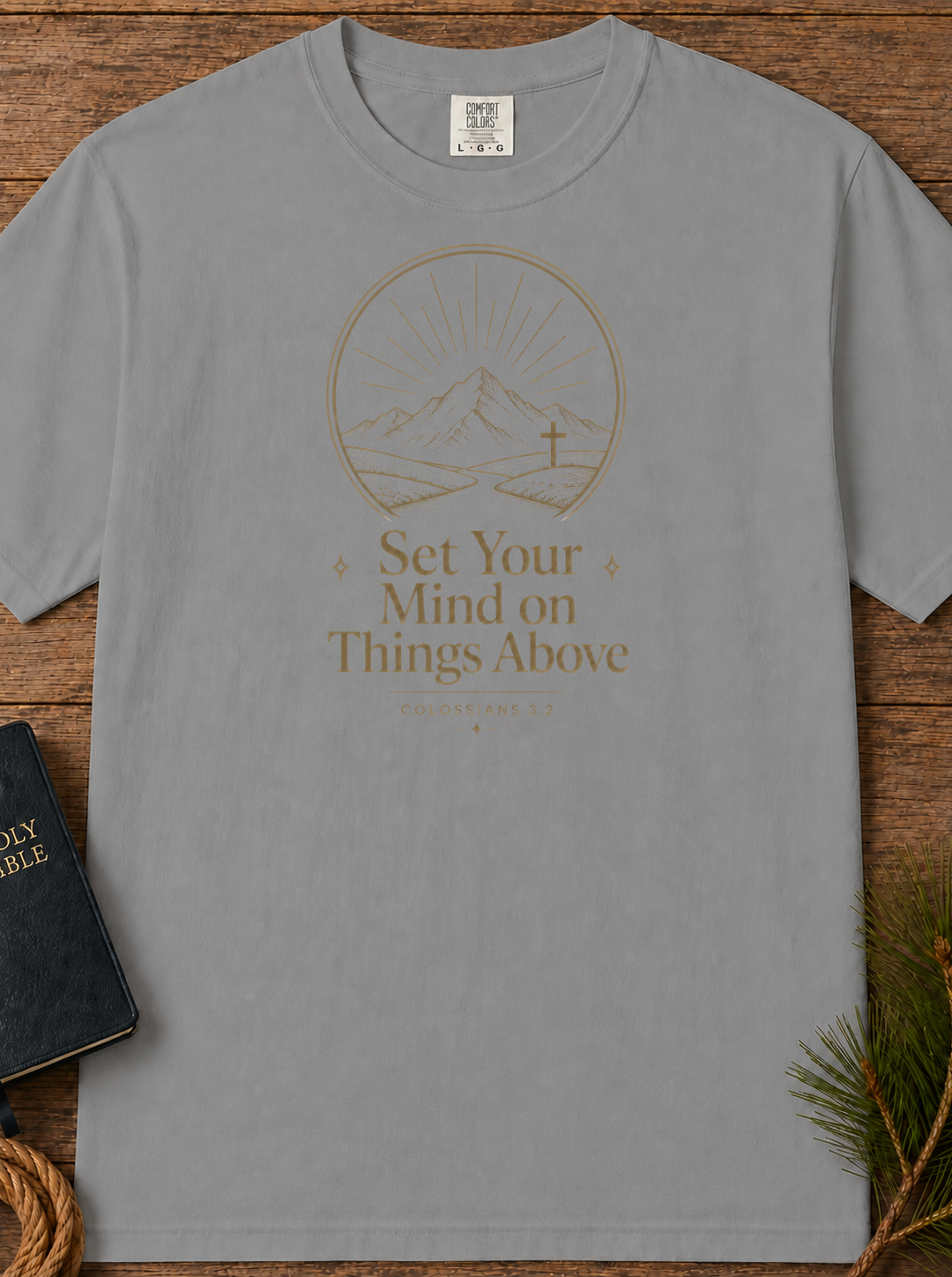 Set Your Mind on Things Above T-Shirt — Inspirational Mountain Graphic Tee