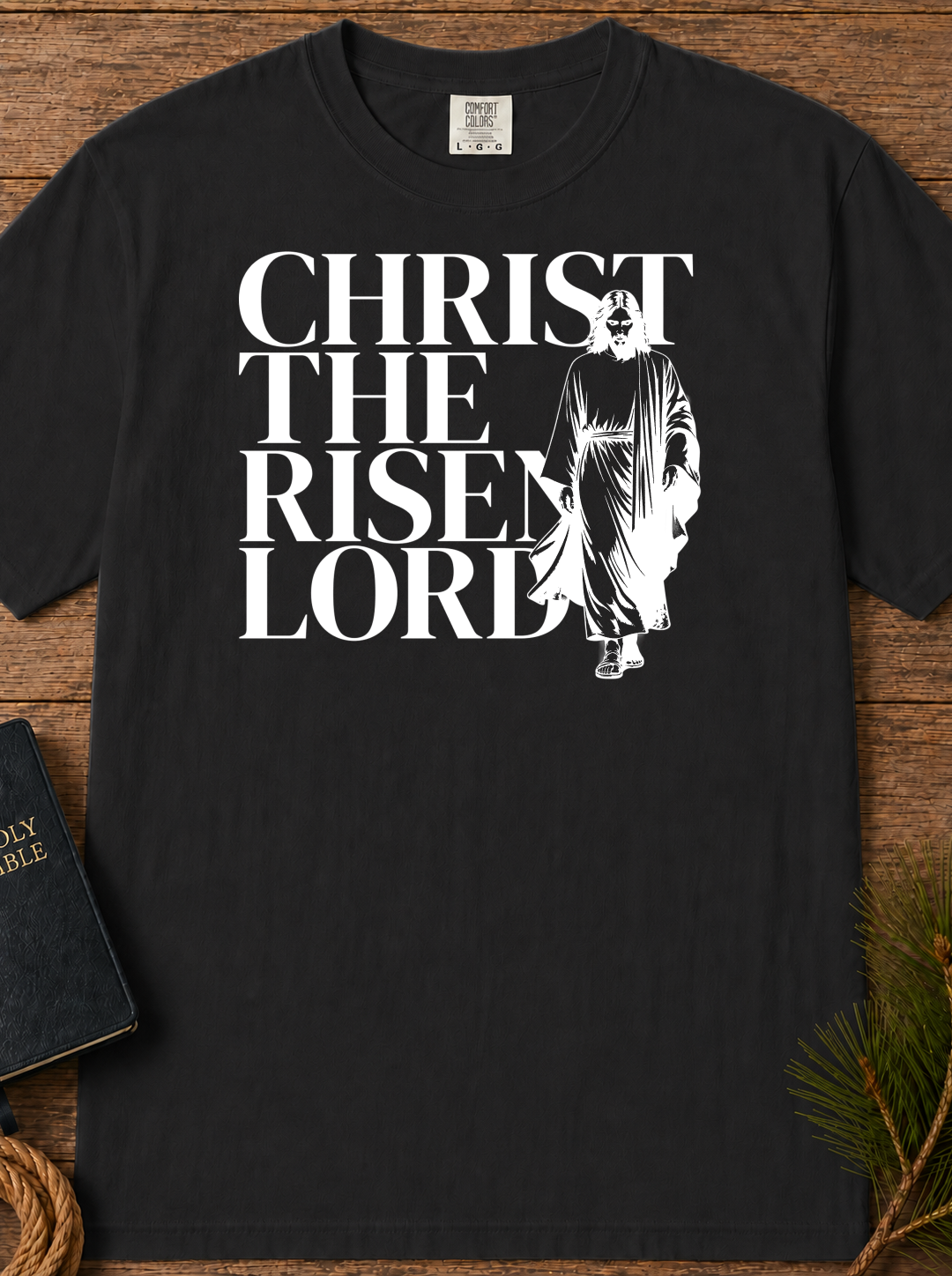 Christ The Risen Lord T-Shirt — Christian Easter Faith Tee