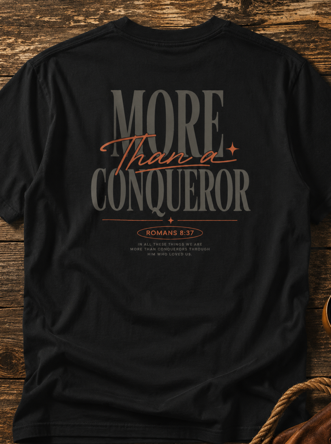 More Than Conqueror T-Shirt — Christian Faith Graphic Tee