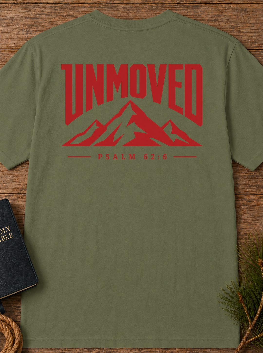 Unmoved Mountains T-Shirt — 'Unmoved' Psalm 62:6 Faith Graphic Tee