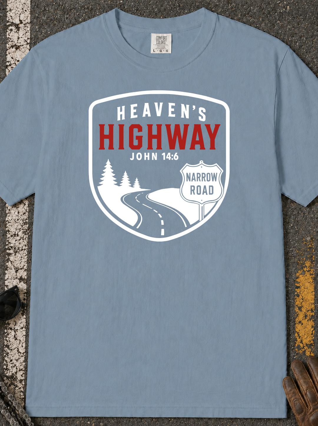 Heaven's Highway John 14:6 - Christian Faith T-Shirt