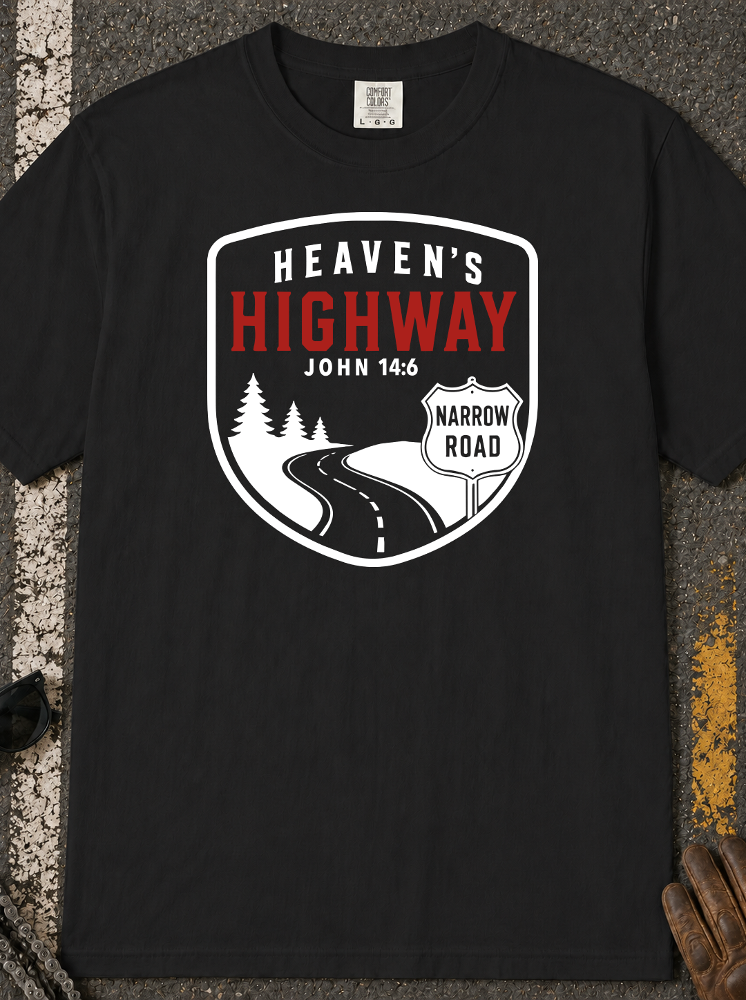 Heaven's Highway John 14:6 - Christian Faith T-Shirt