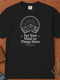 Christian Mountain T-Shirt — "Set Your Mind on Things Above" Inspirational Tee