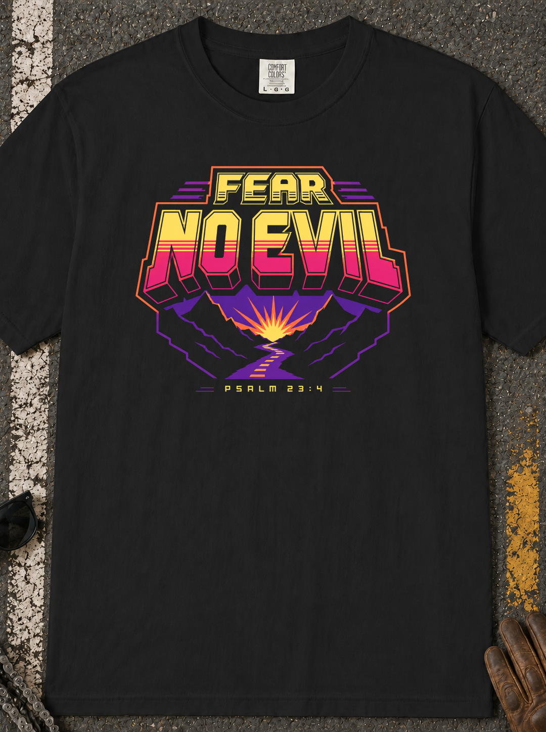 Fear No Evil T-Shirt — Retro Sunset Graphic Tee (Psalm 23:4)