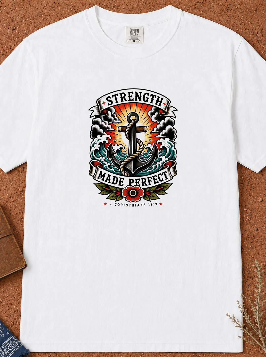 Strength Made Perfect Anchor T-Shirt — Nautical Vintage Anchor Graphic Tee